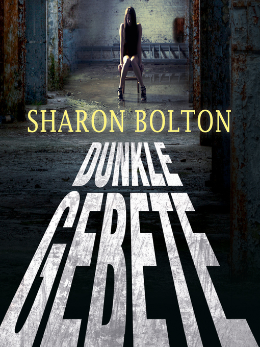 Title details for Dunkle Gebete by Sharon Bolton - Available